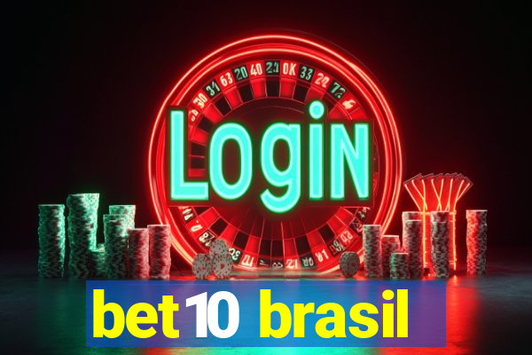 bet10 brasil